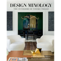 Design Mixology: The Interiors of Tineke Triggs