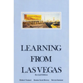 Learning from Las Vegas, Revised Edition: The Forgotten Symbolism of Architectural Form