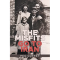 The Misfits Go to Iran