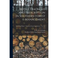 Better Diagnosis and Prescription in Southern Forest Management; no.145