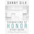 Foundations of Honor: Building a Powerful Community