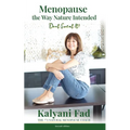Menopause the Way Nature Intended. Don't Sweat It!
