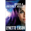 When a Secret Kills