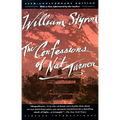 The Confessions of Nat Turner: The Confessions of Nat Turner: Pulitzer Prize Winner