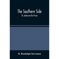 The Southern Side: Or, Andersonville Prison