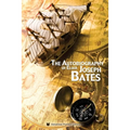 The Autobiography of Elder Joseph Bates