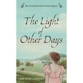 The Light of Other Days