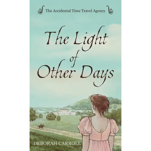 The Light of Other Days