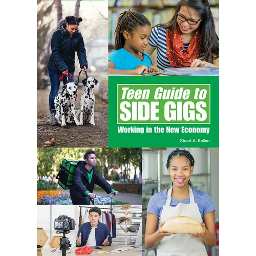 Teen Guide to Side Gigs: Working in the New Economy