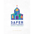 Safer Sanctuaries: Nurturing Trust Within Faith Communities