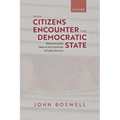 How Citizens Encounter the Democratic State: Weapons of the Meek at the Frontlines of Public Services