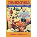 Thanksgiving: More Than A Holiday Feast