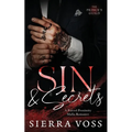 Sin & Secrets: A Forced Proximity Mafia Romance