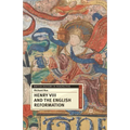 Henry VIII and the English Reformation