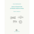 Lexicon of Eponym Dies on Rhodian Amphora Stamps. Volume 1: Eponyms a
