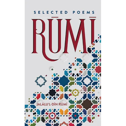 Rumi: Selected Poems