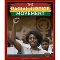 The Racial Justice Movement