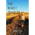 The Road I Traveled