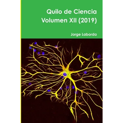 Quilo de Ciencia Volumen XII (2019)