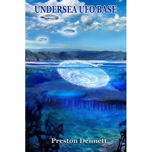 Undersea UFO Base: An In-Depth Investigation of USOs in the Santa Catalina Channel