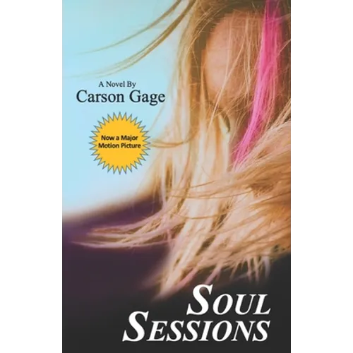 Soul Sessions: A Story of Love and Awakening
