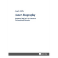 Autre-Biography: Poetics of Self in J. M. Coetzee's Fictionalized Memoirs