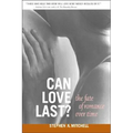 Can Love Last?: The Fate of Romance Over Time