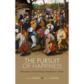 The Pursuit of Happiness: Philosophical and Psychological Foundations of Utility