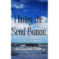 Hitting the Send Button