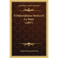 Il Materialismo Storico E Lo Stato (1897)