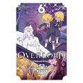 Overlord: The Undead King Oh!, Vol. 6