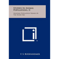 Studies In Animal Populations, II: Seasonal Population Trends Of The Honey Bee