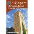 Aragon - Zaragoza, Teruel, Huesca, and more