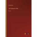 The Emigrant's Wife: Vol. III