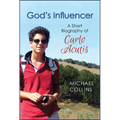 God's Influencer: A Short Biography of Carlo Acutis