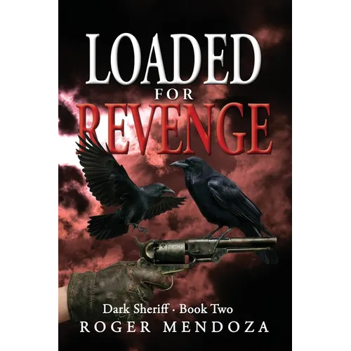 Loaded for Revenge
