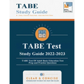 TABE Test Study Guide: TABE Test Of Adult Basic Education Test Prep and Practice Questions