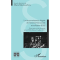 La reconnaissance légale de l'économie sociale et solidaire: Où en est-on dix ans après la loi n°2014-856 du 31 juillet 2014 ?