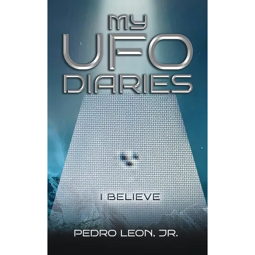 My UFO Diaries