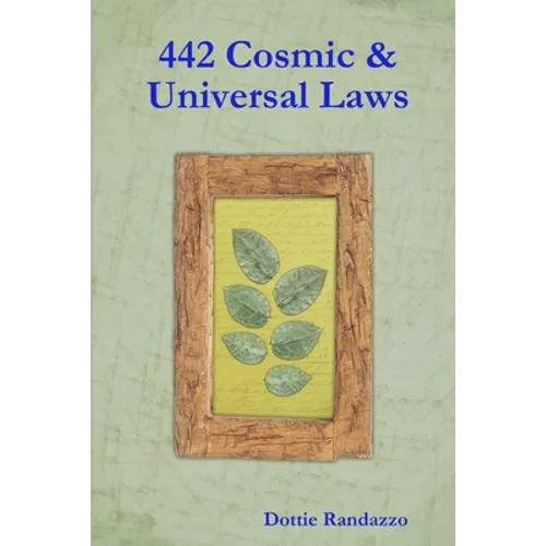 442 Cosmic & Universal Laws