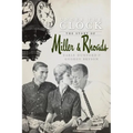 Under the Clock: The Story of Miller & Rhoads