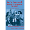 Let's Pretend and the Golden Age of Radio (hardback)