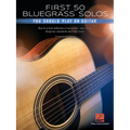 First 50 Bluegrass Solos You Should Play on Guitar