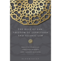 The Rule of Law, Freedom of Expression and Islamic Law