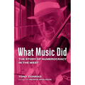 What Music Did: The Story of Numerocracy in the West