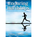 Enduring Hardships: Survival by Faith and Works in Our Uncharted Territories