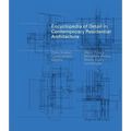 Encyclopedia of Detail in Contemporary Residential Architecture [With CDROM]