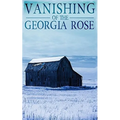 The Vanishing of The Georgia Rose