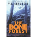 The Bone Forest: a serial killer thriller