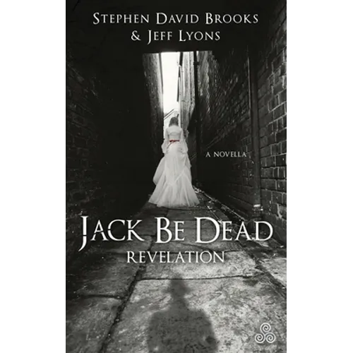 Jack Be Dead: Revelation